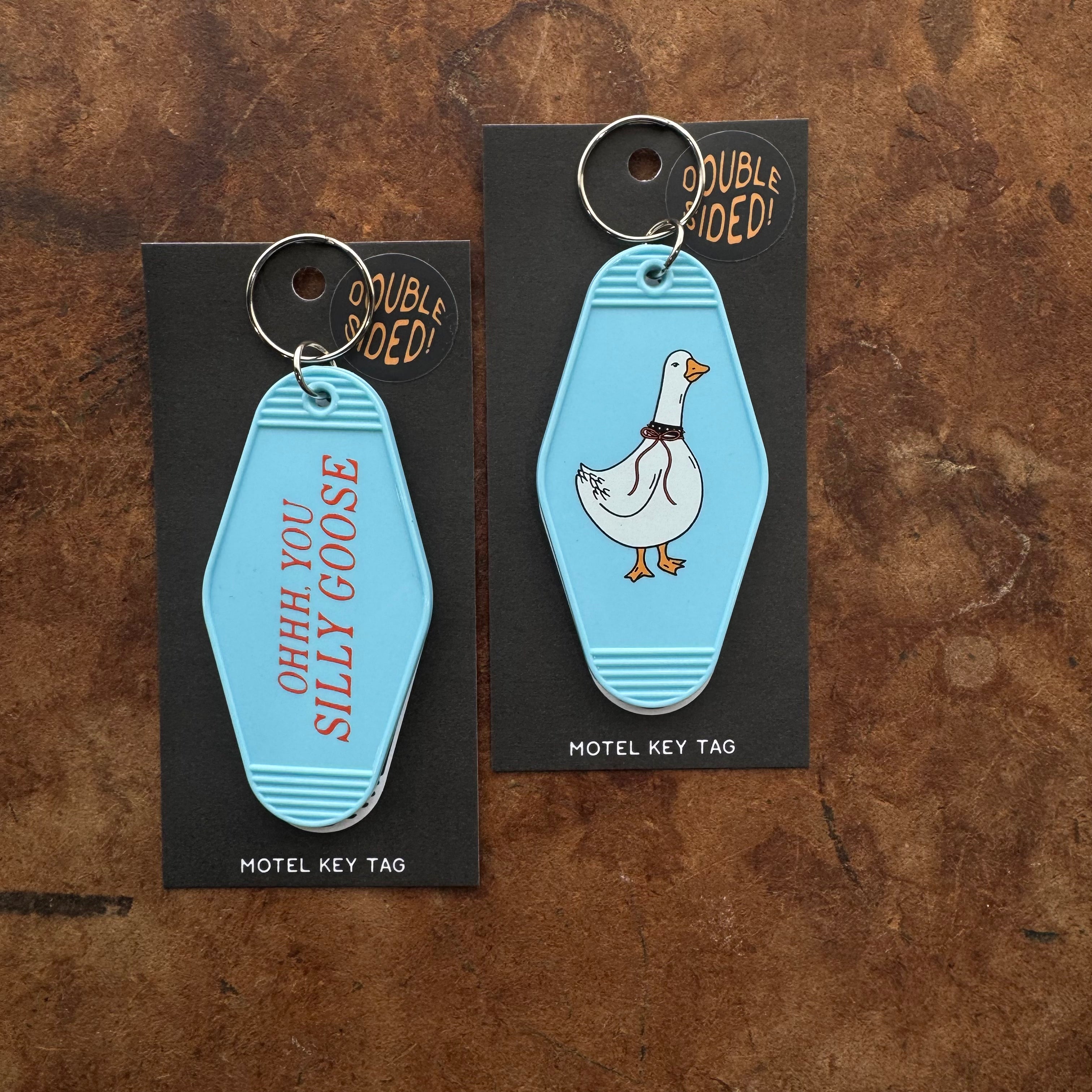Silly Goose // motel keychain