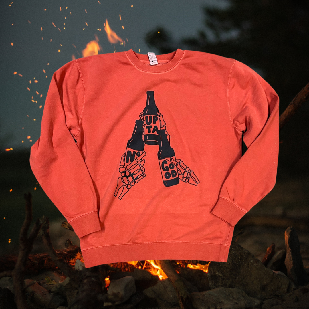 Upta no good // t-shirt & crewneck