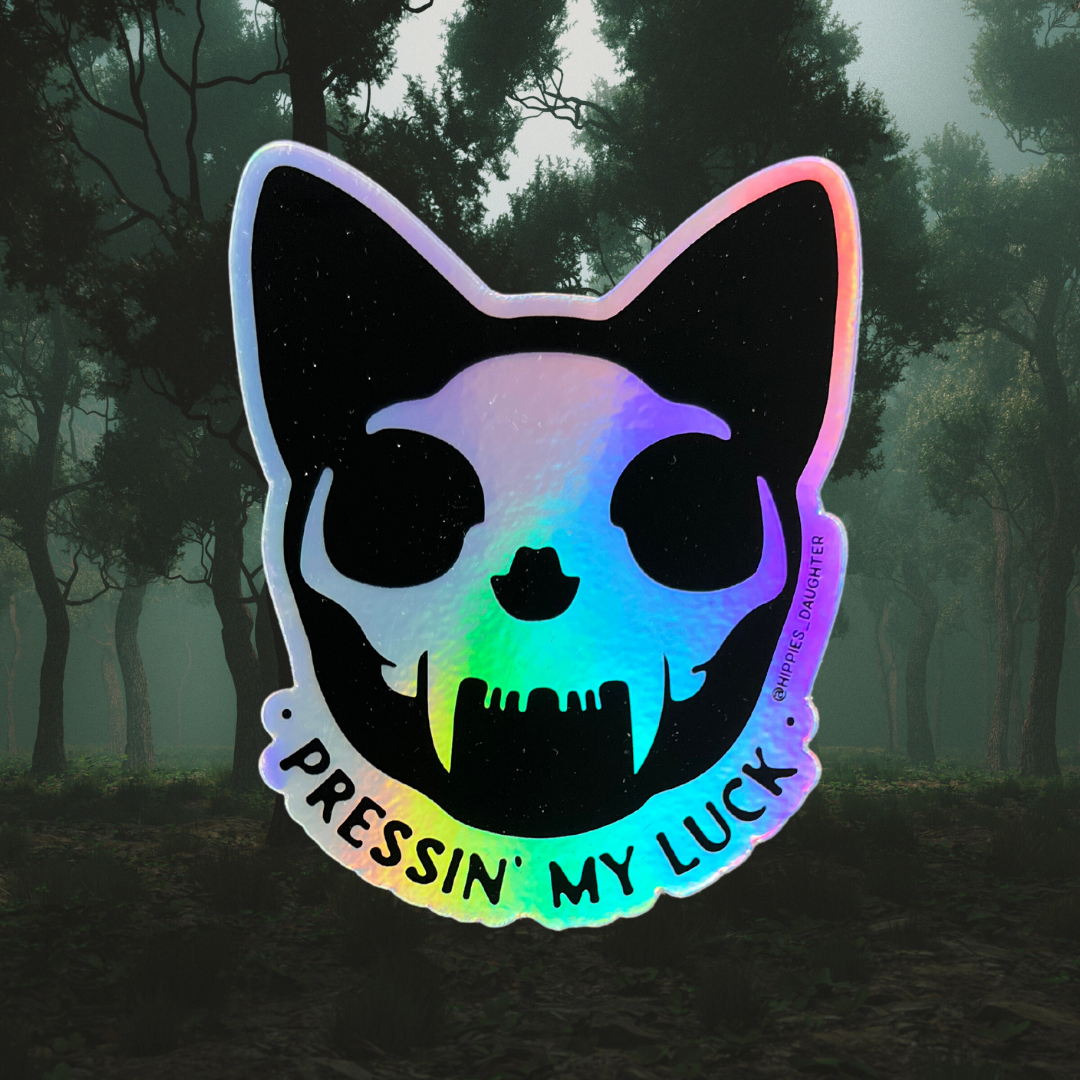 Pressing' my luck // sticker