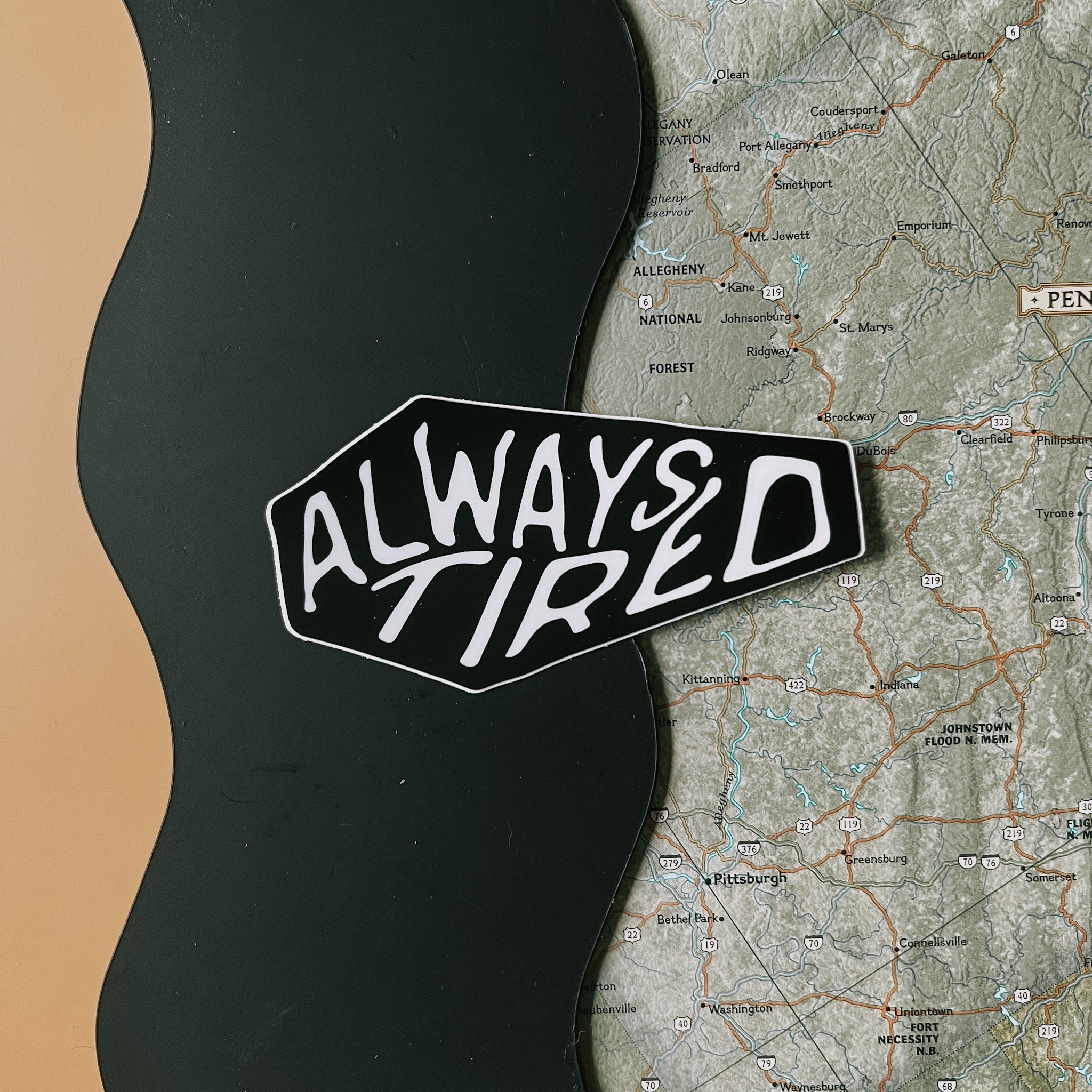 always tired // sticker