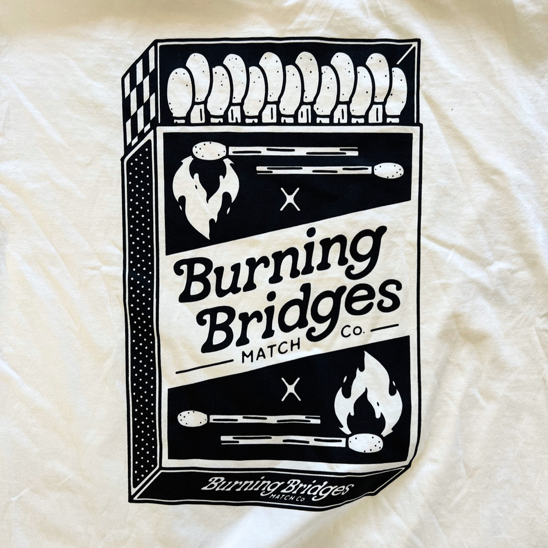 Burning bridges // t-shirt