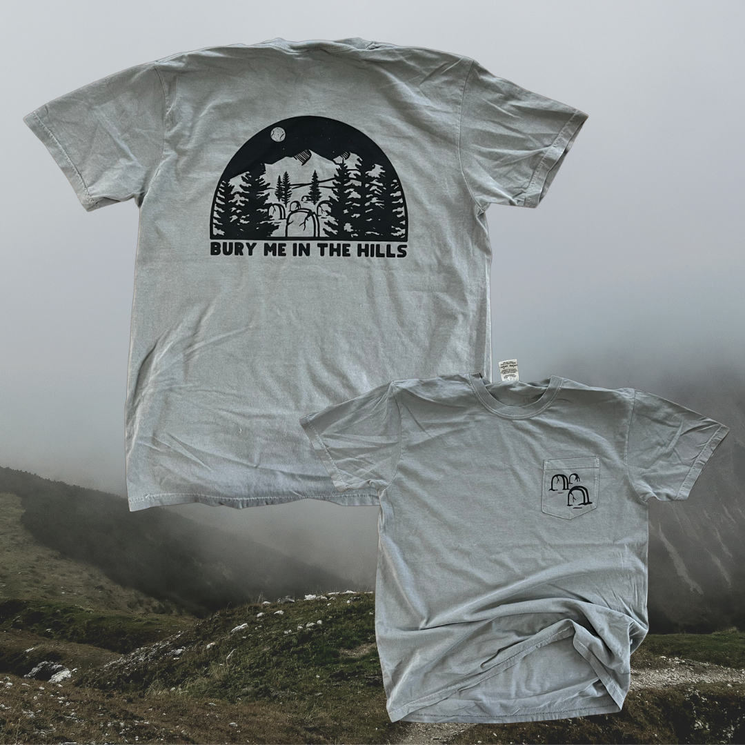 Bury me in the hills // pocket t-shirt