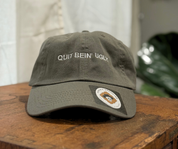 Quit bein' ugly // dad hat