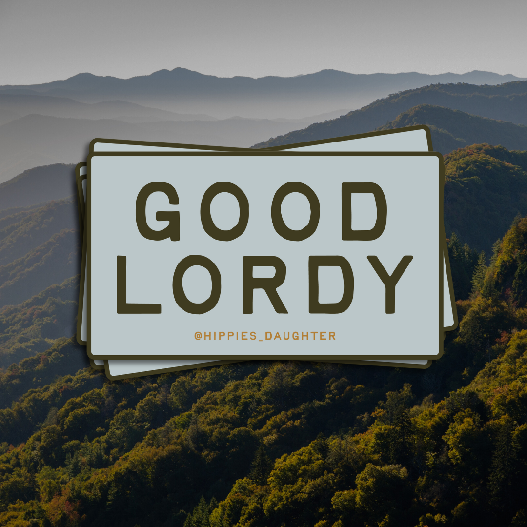 Good Lordy // sticker