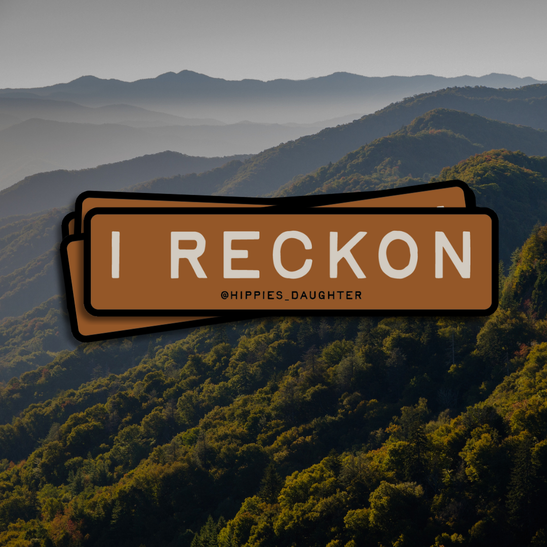 I reckon // sticker
