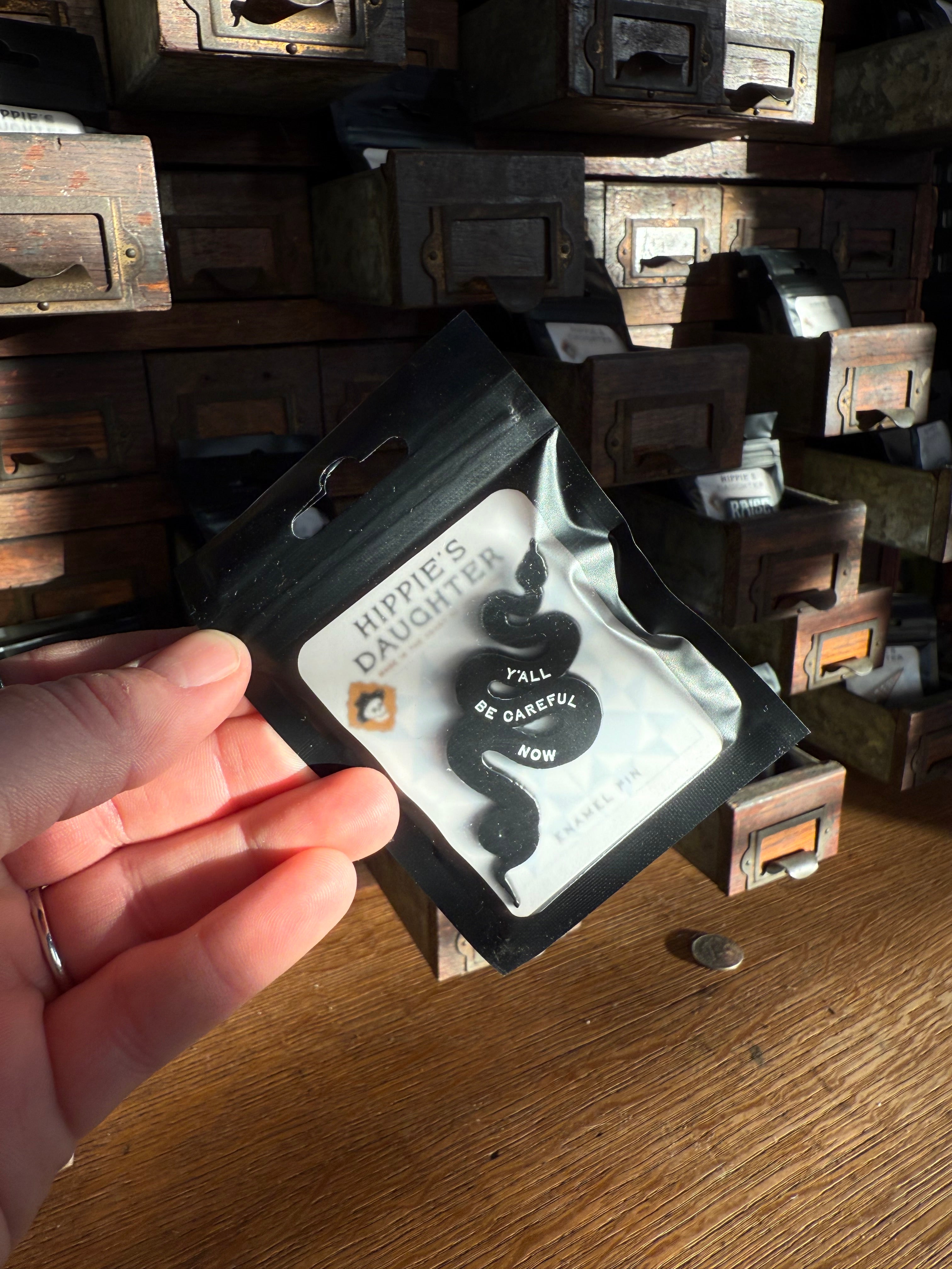 Careful now snake // enamel pin