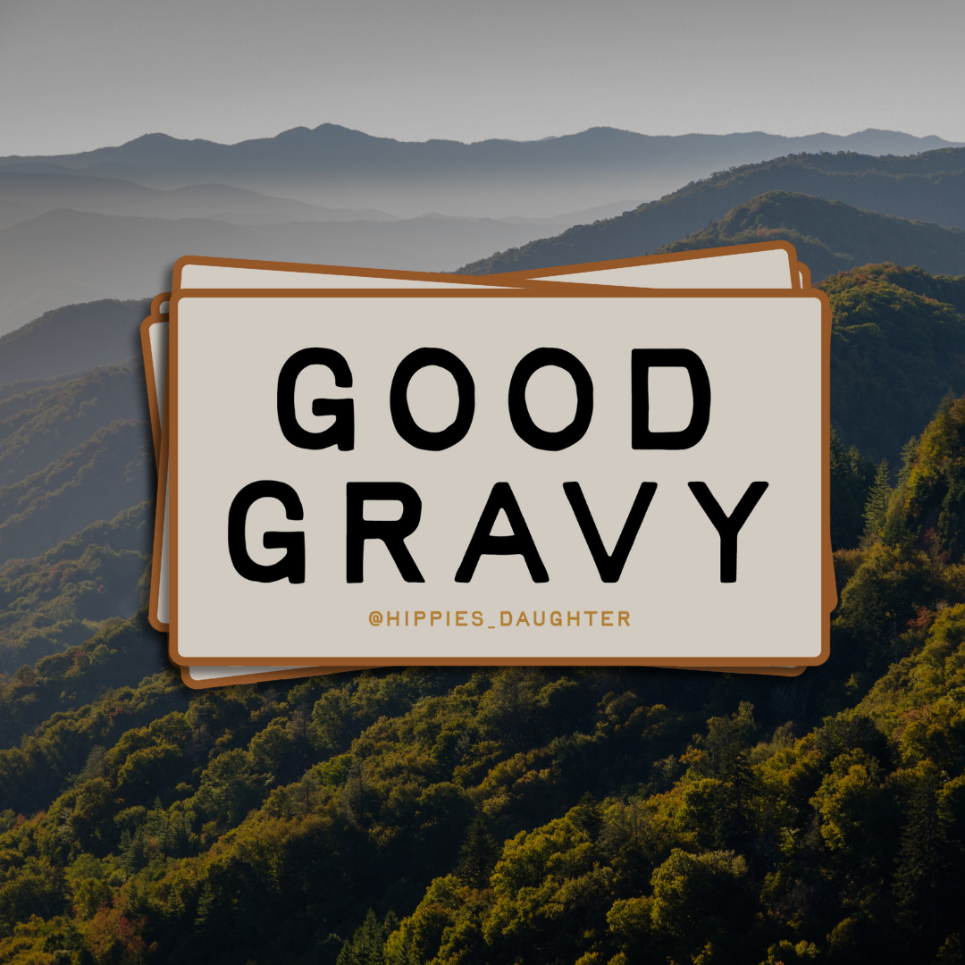Good gravy // sticker