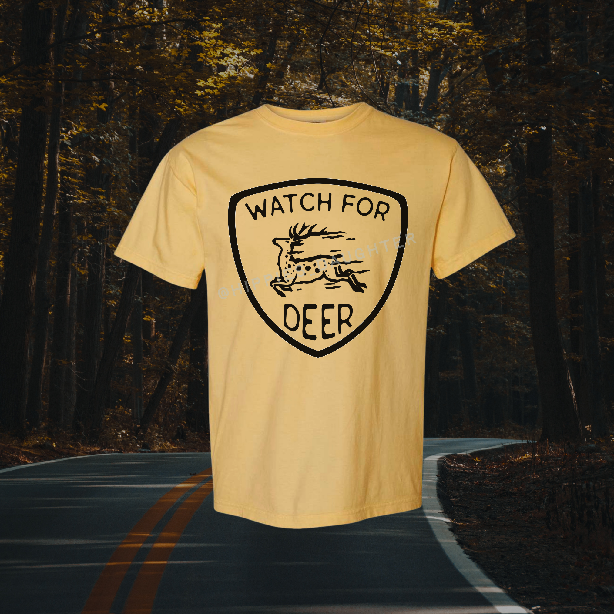 Watch for deer // T-shirt