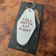 Act right // Motel Tag