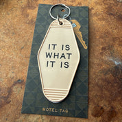 It is what it is // motel tag