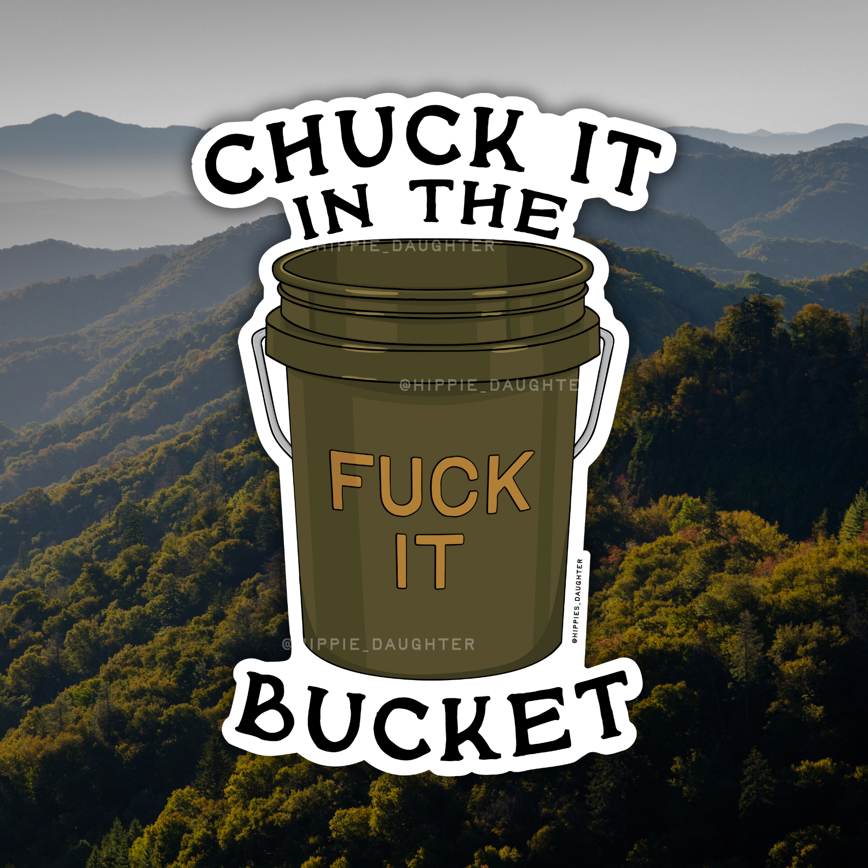 Chuck it Bucket // sticker