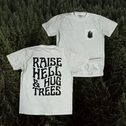 Raise Hell & Hugh Trees // pocket t-shirt