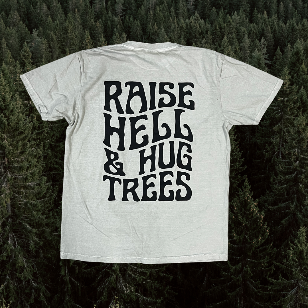 Raise Hell & Hugh Trees // pocket t-shirt