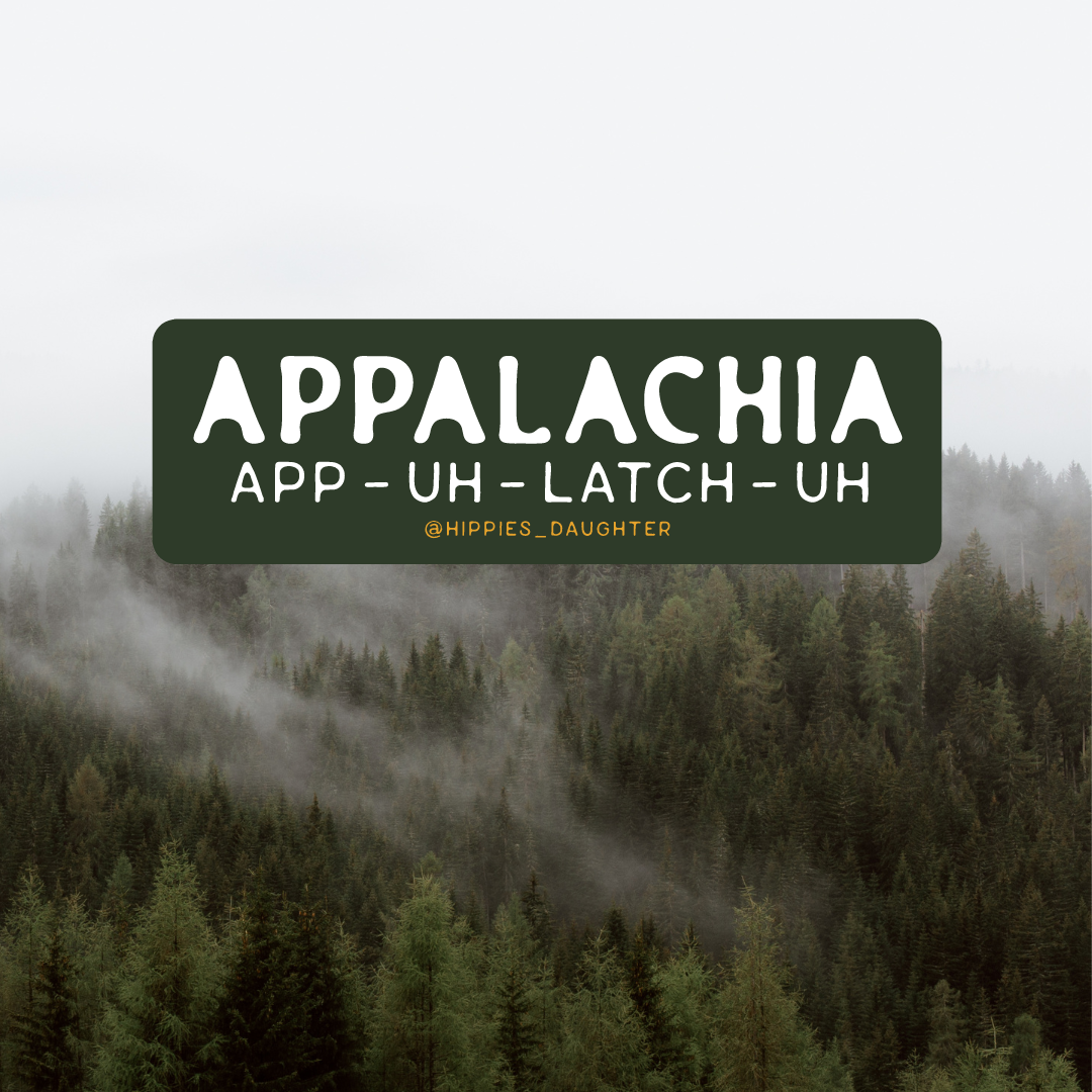 Appalachia Pronunciation // sticker