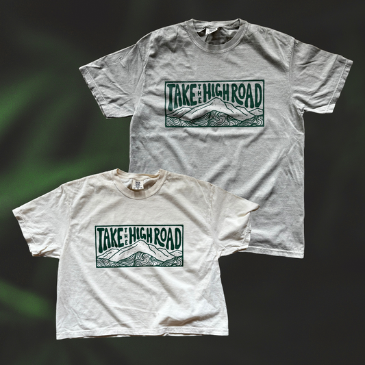 Take the High Road // t-shirt