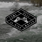 come hell or high water // sticker