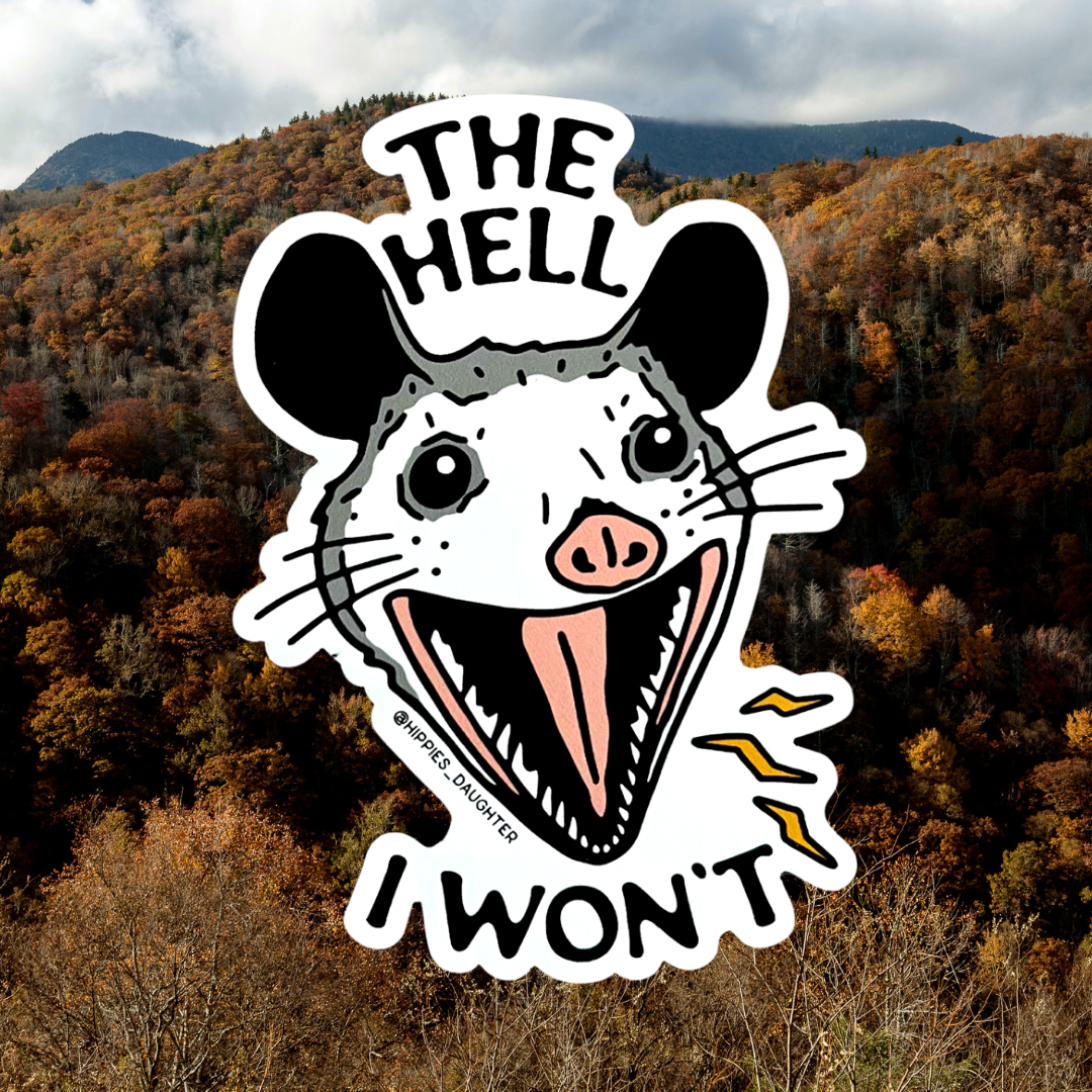 Hell I won’t // sticker