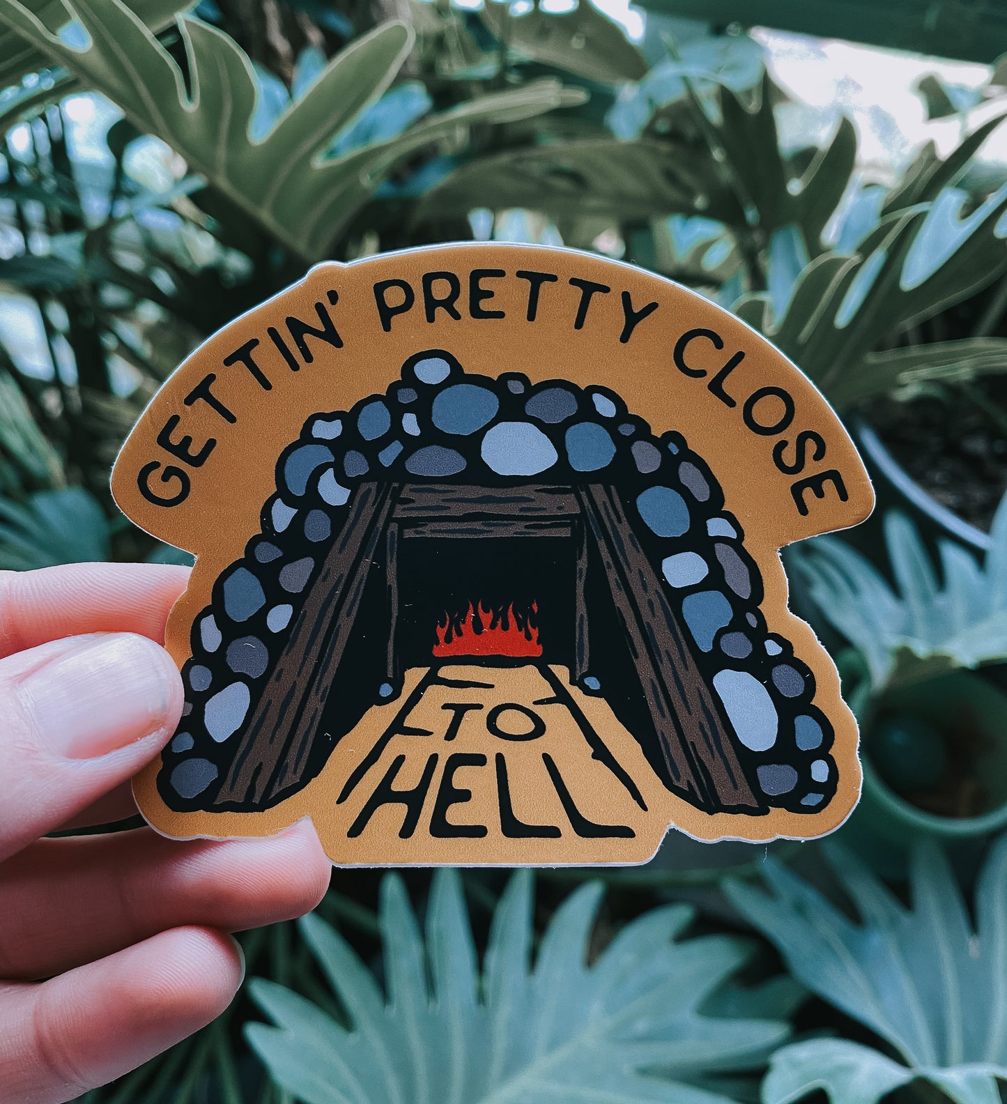 gettin' close to hell // sticker