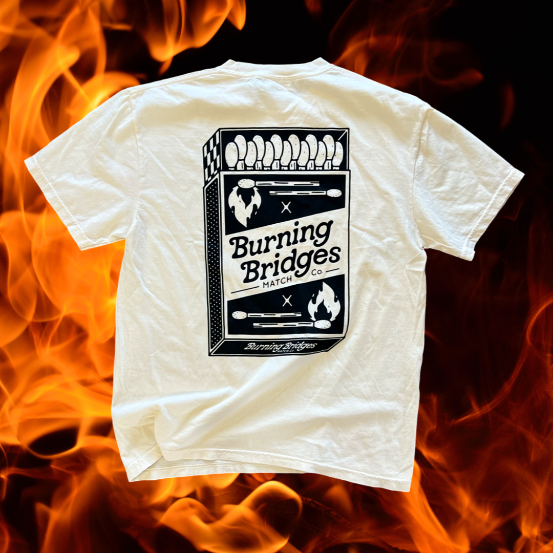 Burning bridges // t-shirt