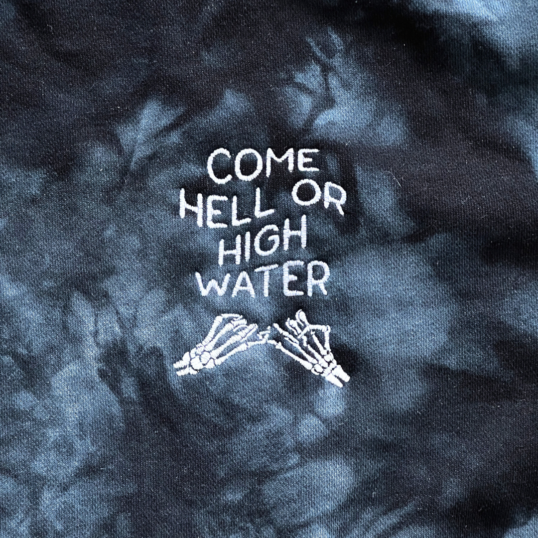 Come hell or high water // heritage crewneck sweatshirt