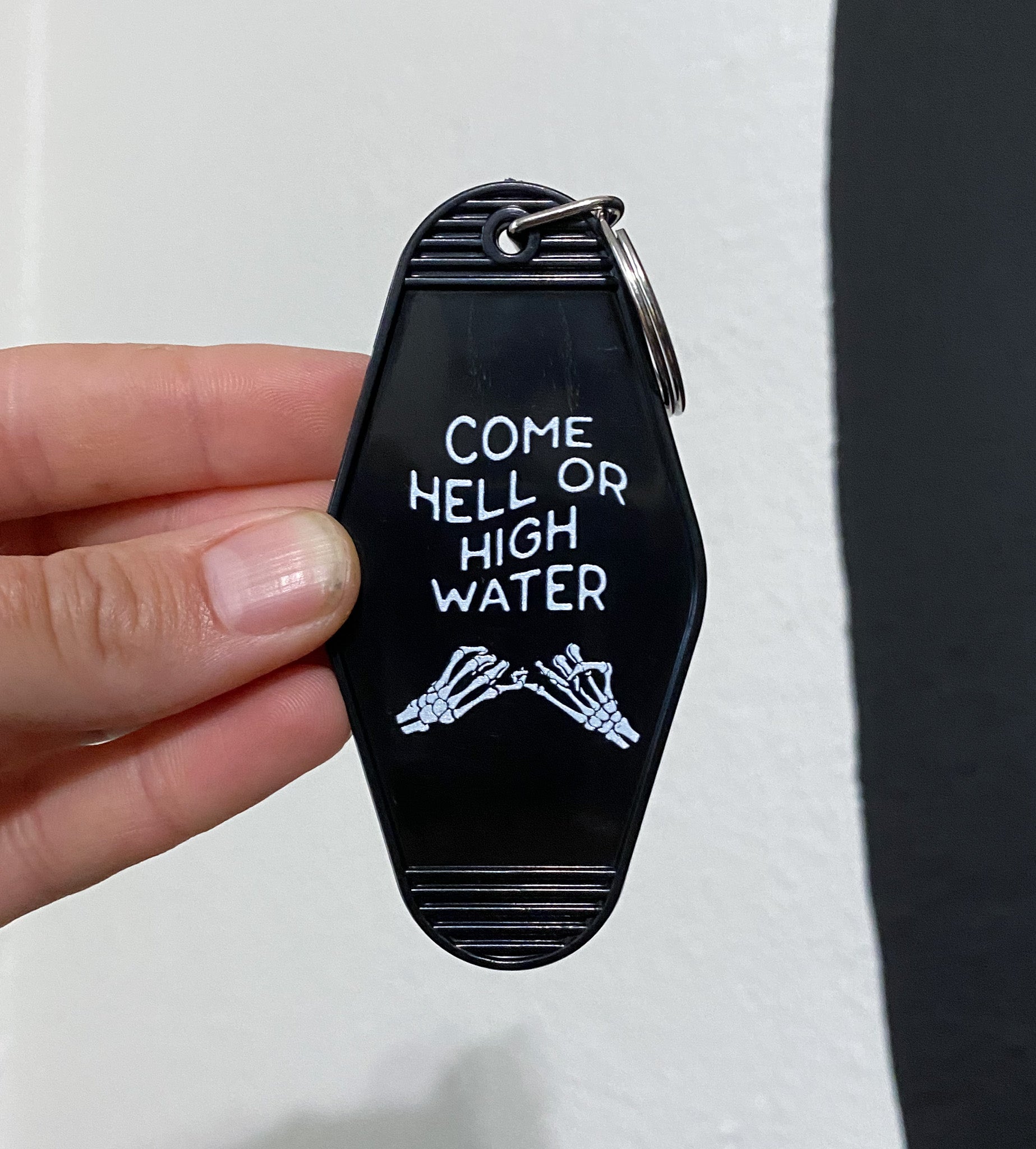 come hell or high water // motel keychain