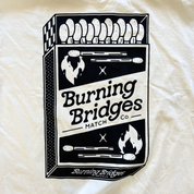 Burning bridges // t-shirt