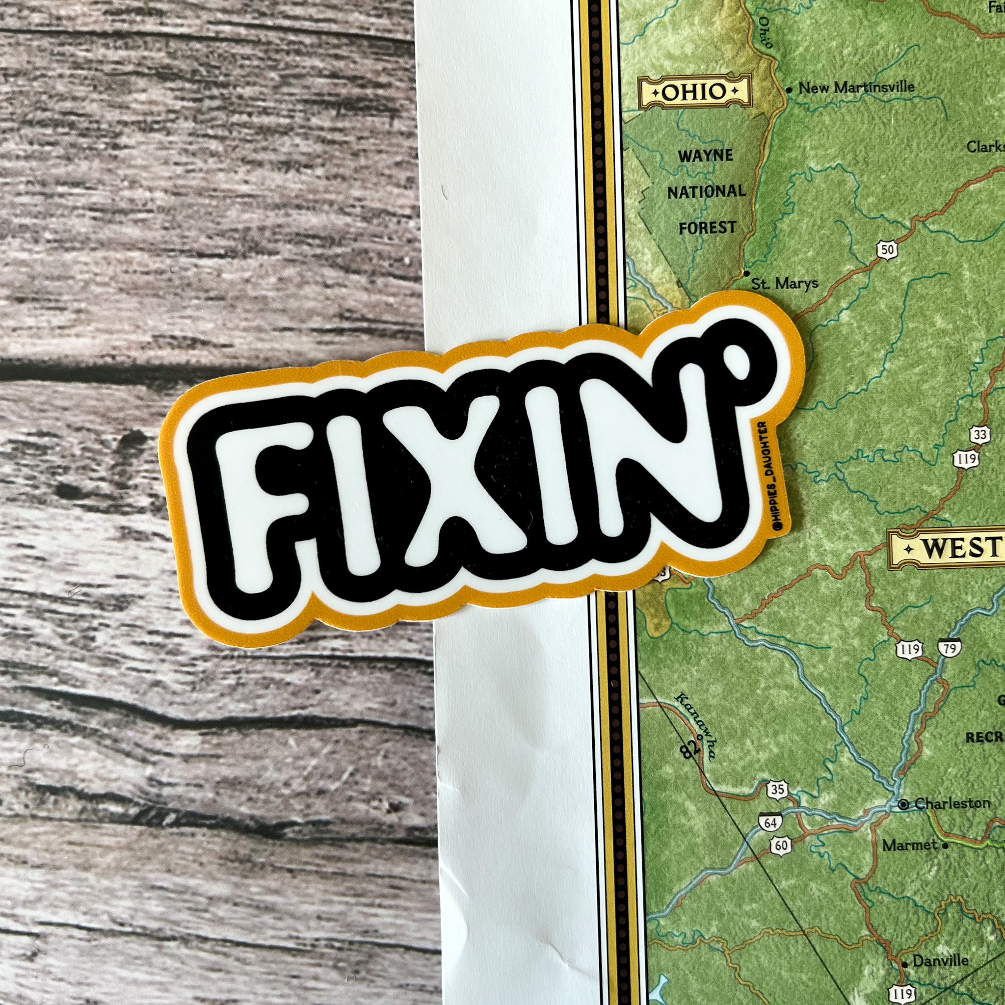 Fixin’ // sticker